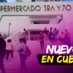 Nuevo Supermercado 3ra y 70 en Cuba