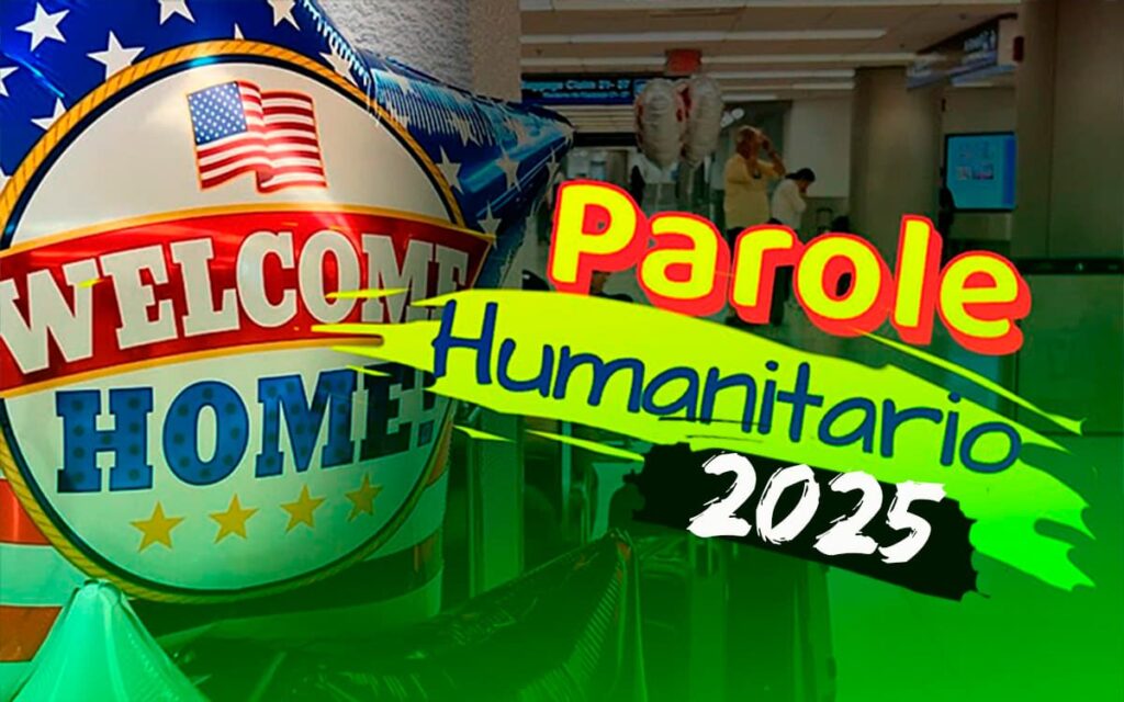 Parole humanitario EEUU 2025