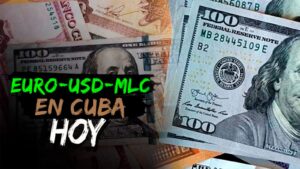 Dólar en Cuba agosto 2025